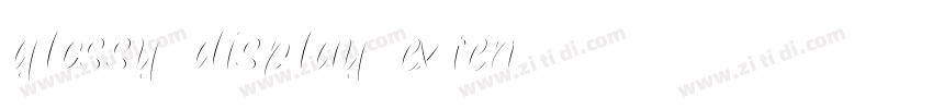 glossy display exten字体转换